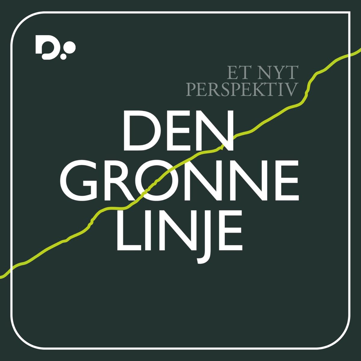 Et nyt perspektiv: Den grønne linje